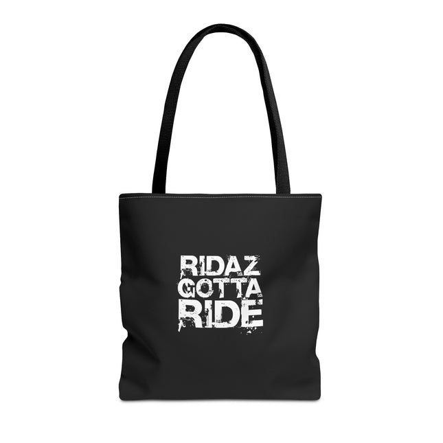 Ridaz Gotta Ride -Tote Bag