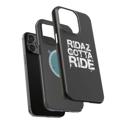 Ridaz Gotta Ride - IPhone Case