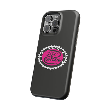 Certified Pro Ridette - IPhone Case
