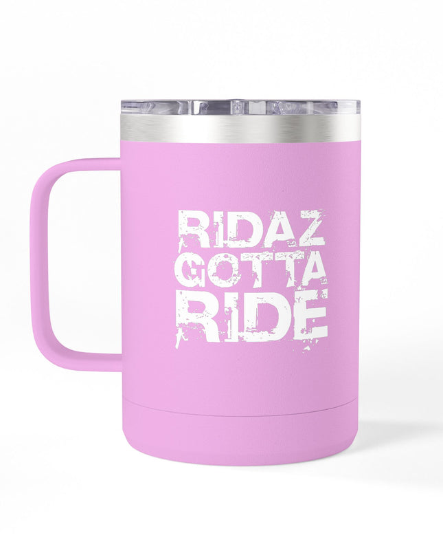 Ridaz Gotta Ride - Travel Coffee Mug