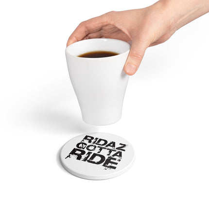 Ridaz Gotta Ride - Ceramic Coaster