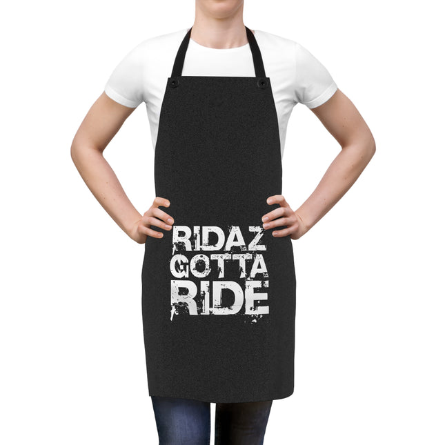Ridaz Gotta Ride - Apron