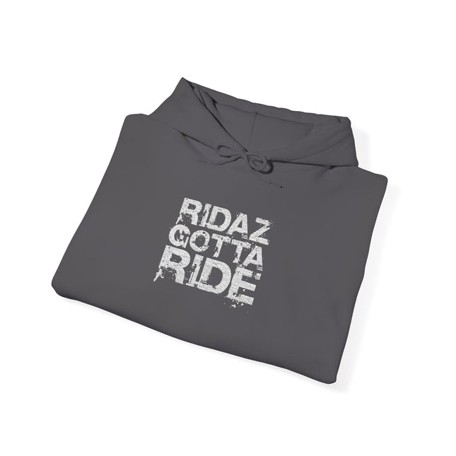 Ridaz Gotta Ride - Pullover Hoodie