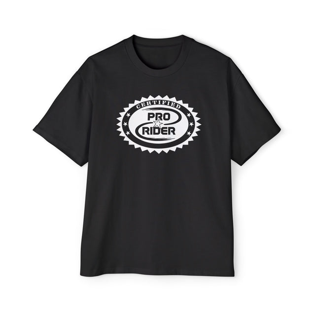 Certified Pro Rider - Oversized T-Shirt