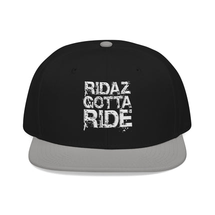 Ridaz Gotta Ride - Snapback Hat