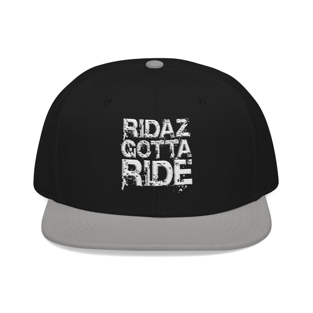Ridaz Gotta Ride - Snapback Hat