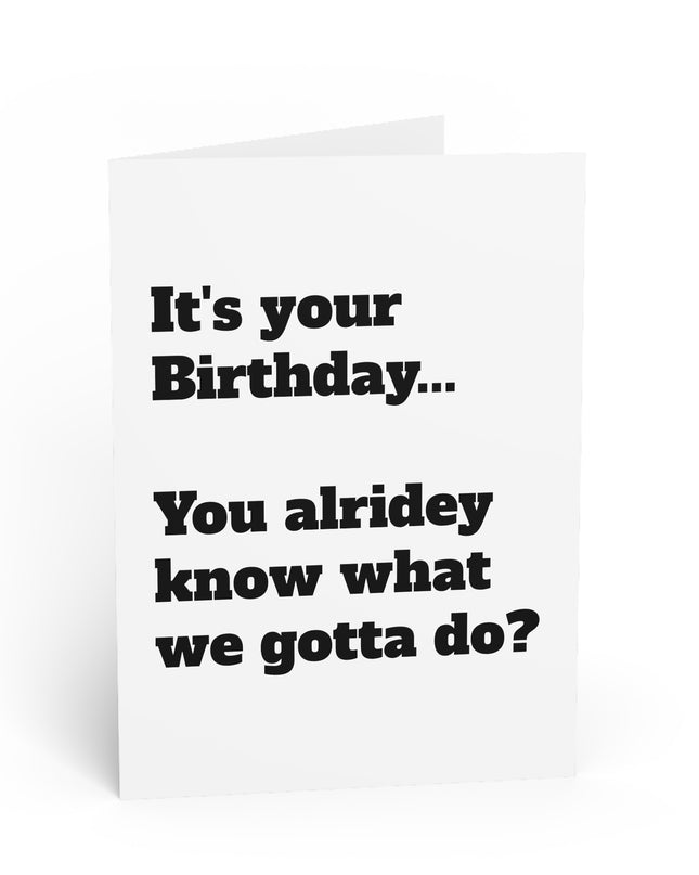 Ridaz Gotta Ride - Birthday Card
