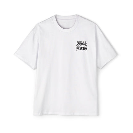 Ridaz Gotta Ride - Relaxed Fit T-Shirt