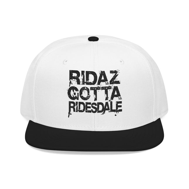 Ridaz Gotta Ridesdale - Snapback Hat