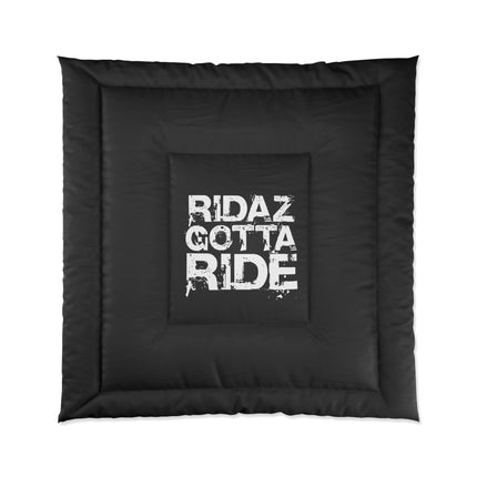 Ridaz Gotta Ride - Black Comforter