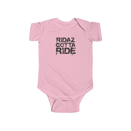Ridaz Gotta Ride - Baby Bodysuit