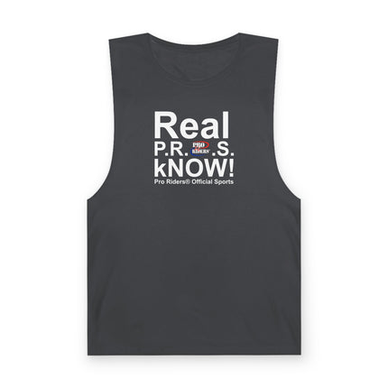 Pro Riders | Real P.R.O.S. kNOW! - Muscle Tank