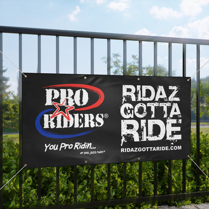 Pro Riders | Ridaz Gotta Ride - Banner