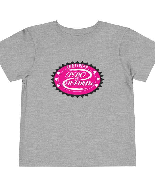 Certified Pro Ridette - Toddler Tee