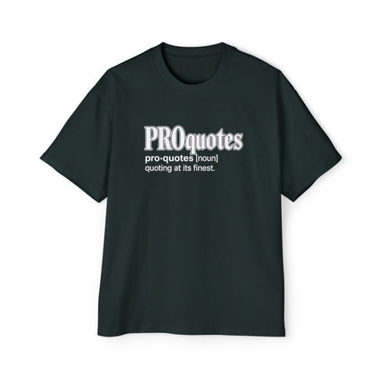 PROquotes - Oversized T-Shirt