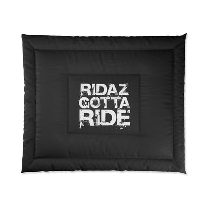 Ridaz Gotta Ride - Black Comforter