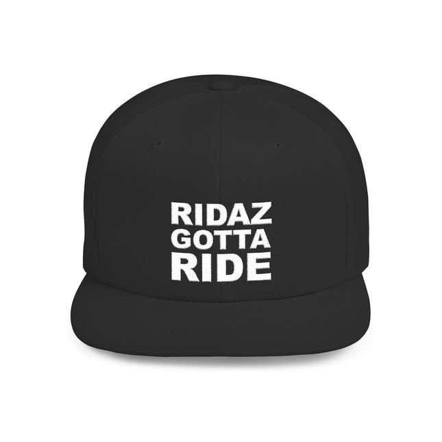 Ridaz Gotta Ride - Flat Bill Snapback Hat