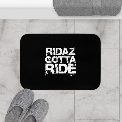 Ridaz Gotta Ride - Bath Mat
