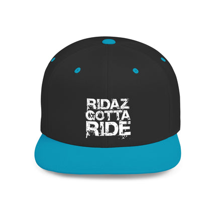 Ridaz Gotta Ride - Flat Bill Snapback Hat