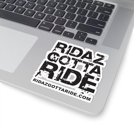Ridaz Gotta Ride - Kiss-Cut Stickers