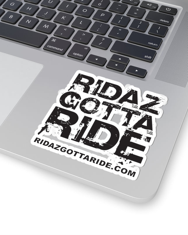 Ridaz Gotta Ride - Kiss-Cut Stickers