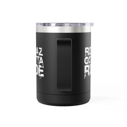 Ridaz Gotta Ride - Travel Coffee Mug