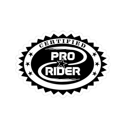 Certified Pro Rider - Kiss-Cut Stickers