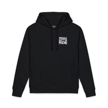 Ridaz Gotta Ride - Hooded Sweatshirt