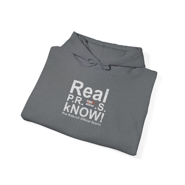 Pro Riders | Real P.R.O.S. kNOW! - Pullover Hoodie