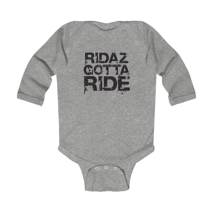 Ridaz Gotta Ride - Baby Long Sleeve Bodysuit