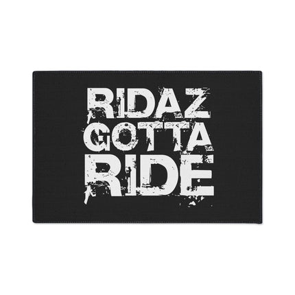 Ridaz Gotta Ride - Floor Mat