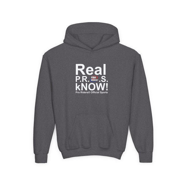 Pro Riders | Real P.R.O.S. kNOW! - Youth Pullover Hoodie