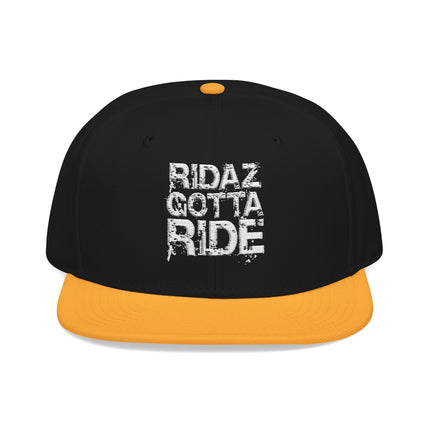 Ridaz Gotta Ride - Snapback Hat