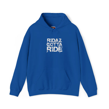 Ridaz Gotta Ride - Pullover Hoodie