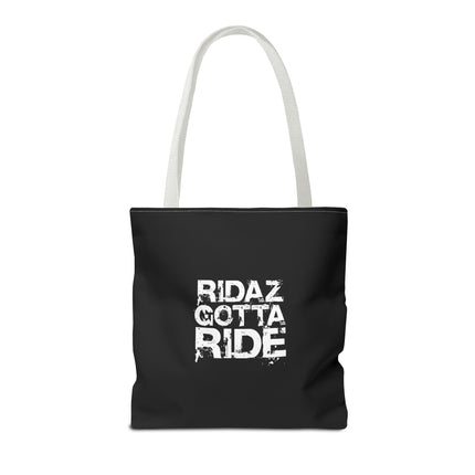 Ridaz Gotta Ride -Tote Bag