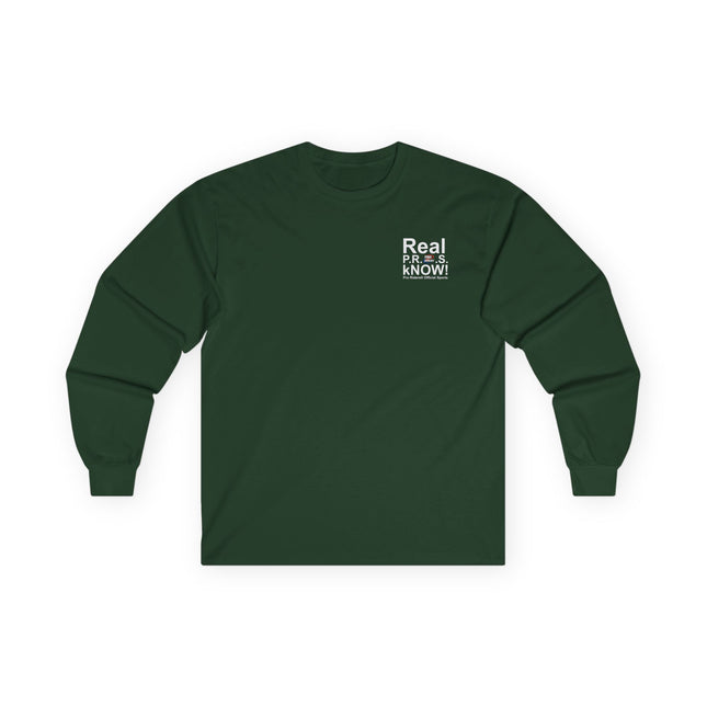 Pro Riders | Real P.R.O.S. kNOW! - Long Sleeve