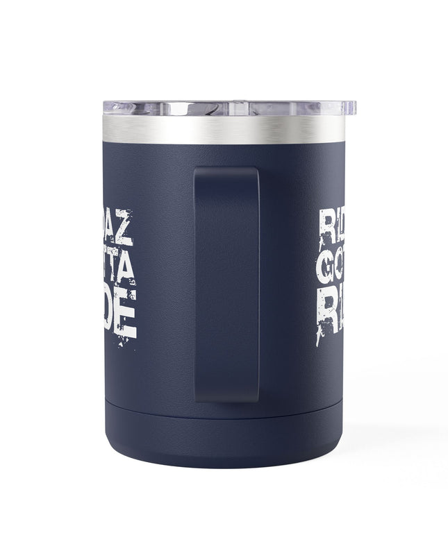 Ridaz Gotta Ride - Travel Coffee Mug