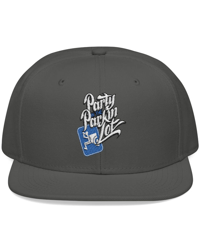 Party In The Parkin Lot - Snapback Hat