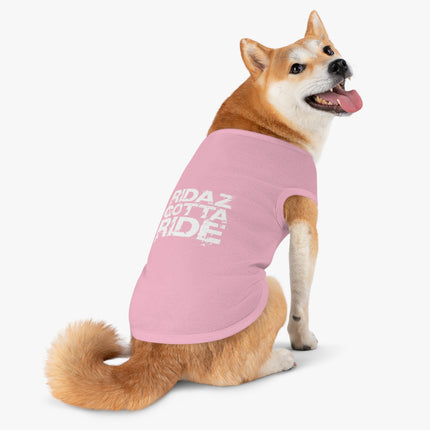 Ridaz Gotta Ride - Pet Tank Top