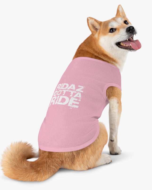 Ridaz Gotta Ride - Pet Tank Top