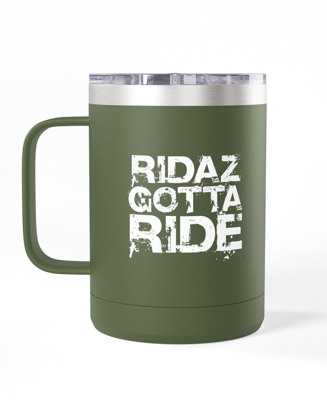 Ridaz Gotta Ride - Travel Coffee Mug