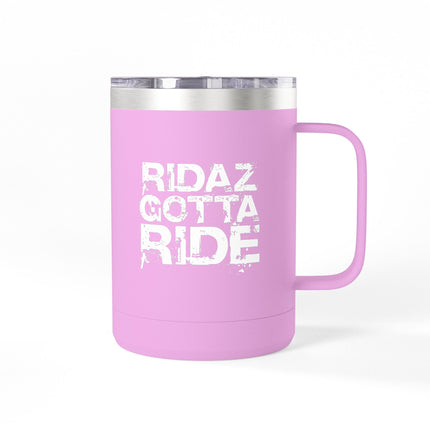 Ridaz Gotta Ride - Travel Coffee Mug