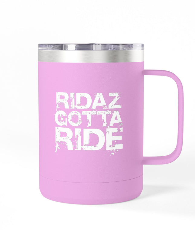 Ridaz Gotta Ride - Travel Coffee Mug