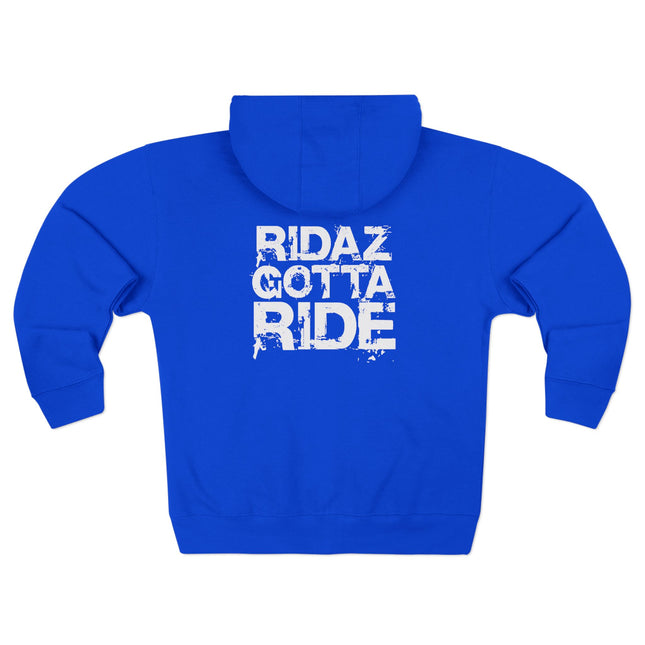 Ridaz Gotta Ride - Zip Hoodie