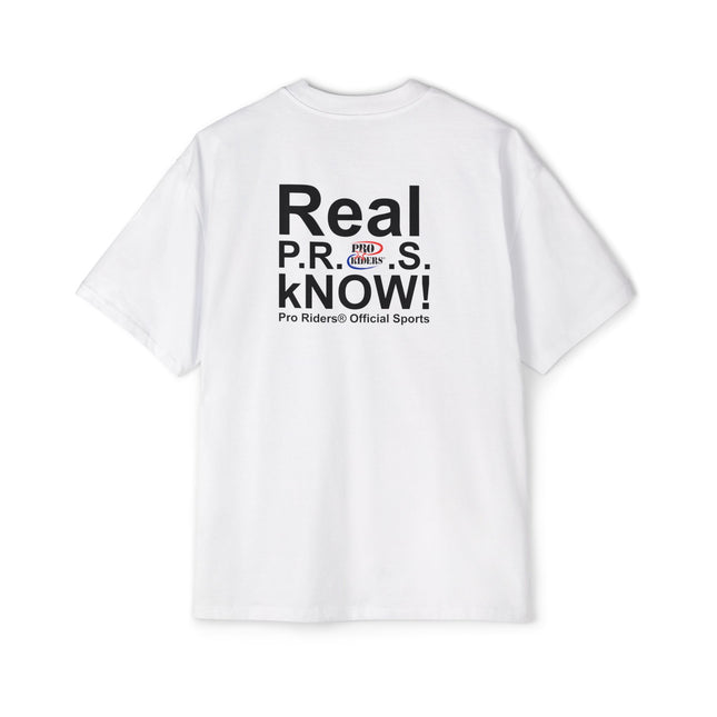 Pro Riders | Real P.R.O.S. kNOW! - Relaxed Fit T-Shirt