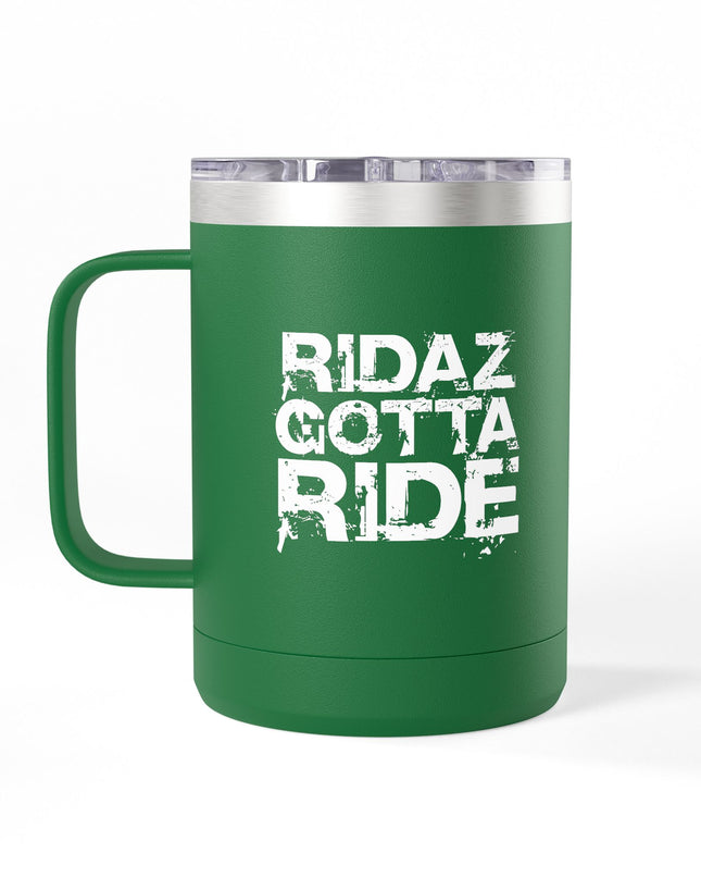 Ridaz Gotta Ride - Travel Coffee Mug