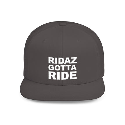Ridaz Gotta Ride - Flat Bill Snapback Hat