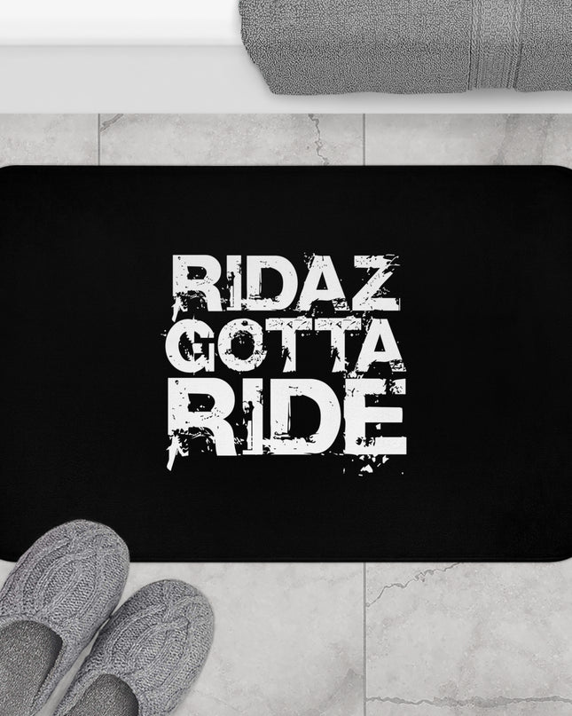 Ridaz Gotta Ride - Bath Mat
