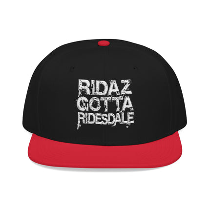 Ridaz Gotta Ridesdale - Snapback Hat