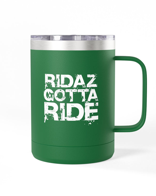 Ridaz Gotta Ride - Travel Coffee Mug